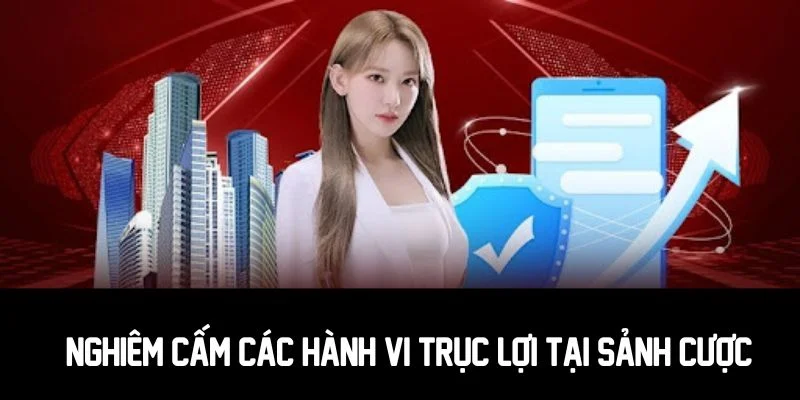 Nghiem-cam-cac-hanh-vi-truc-loi-tai-sanh-cuoc