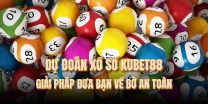 du-doan-xo-so-kubet88mx